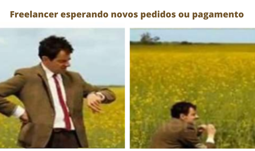 Meme Mr. Bean no gramado - Freelancer esperando novos pedidos ou pagamento. Vale a pena ser redator?